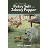 The Story of Patsy Salt and Johnny Pepper