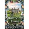 The Strawberry House