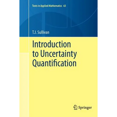 Introduction to Uncertainty Quantification