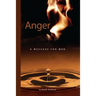 Anger: A Message for Men