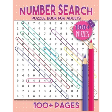Number Search Puzzles For Adults: Number Find Puzzle Book For Adults Large Print