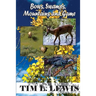 Bows, Swamps, Mountains, and Game