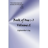 Book of One: -): Volume 2 Lightworker's Log