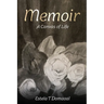 Memoir: A Canvas of Life