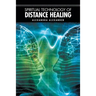 Spiritual Technology of Distance Healing