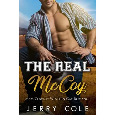 The Real McCoy: M/M Cowboy Western Gay Romance