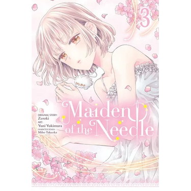 Maiden of the Needle, Vol. 3 (Manga)