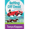 Betting Off Dead
