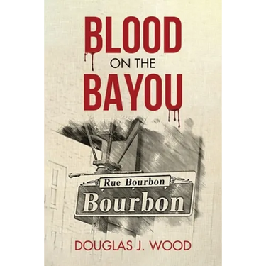 Blood on the Bayou