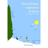 Microclimate, Vegetation & Fauna