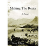 Making The Reata