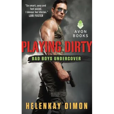 Playing Dirty: Bad Boys Undercover