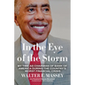 In the Eye of the Storm: My Time as Chairman of Bank of America During the Country's Worst Financial Crisis
