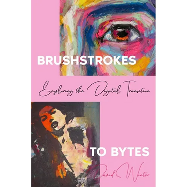 Brushstrokes to Bytes: Exploring the Digital Transition