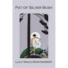 Pat of Silver Bush