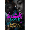 Insatiable Love 2: When Broken Hearts Collide