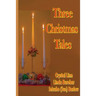 Three Christmas Tales