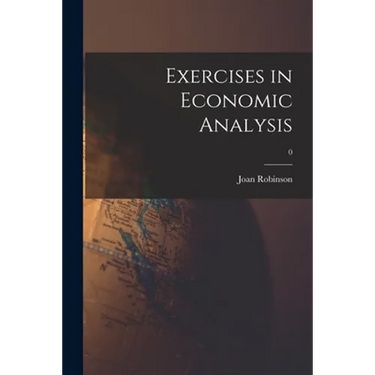 Exercises in Economic Analysis; 0