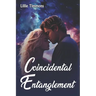 Coincidental Entanglement
