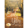The Early Years: A Memoir