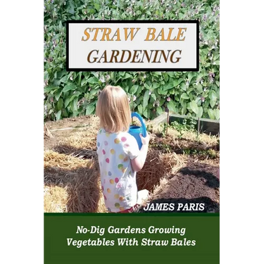 Straw Bale Gardening