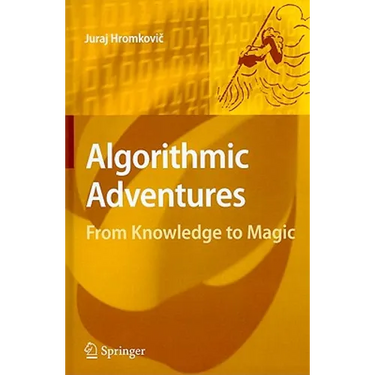 Algorithmic Adventures: From Knowledge to Magic
