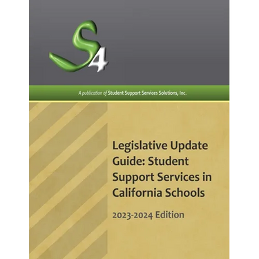 Legislative Update Guide: Student Support Services in California Schools