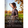 Of Fortune's Reversal: A Pride and Prejudice Variation