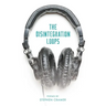 The Disintegration Loops