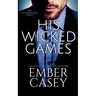 His Wicked Games (The Cunningham Family #1)