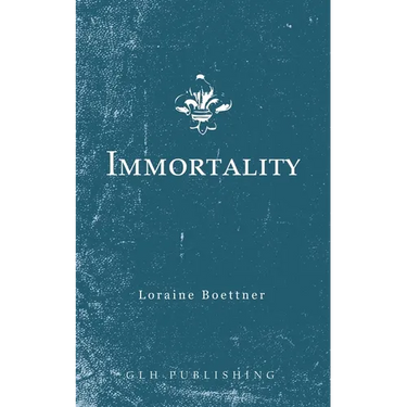 Immortality