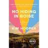 No Hiding in Boise