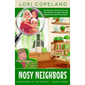 Nosy Neighbors