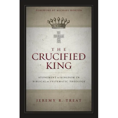The Crucified King Softcover