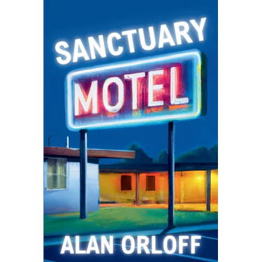 Sanctuary Motel: A Mess Hopkins Novel