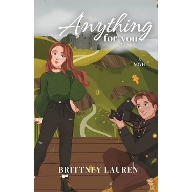 Anything For You