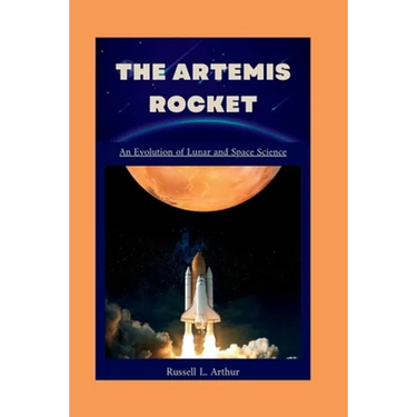 The Artemis 1 Rocket: An evolution of lunar and space science