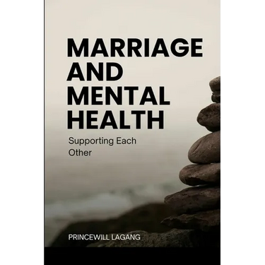 Marriage and Mental Health: Supporting Each Other
