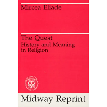 The Quest: History and Meaning in Religion