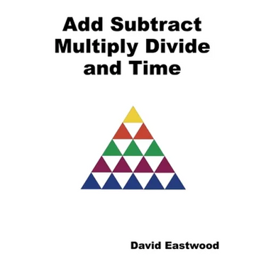 Add Subtract Multiply Divide and Time