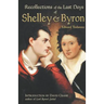 The Recollections of the Last Days of Shelley and Byron