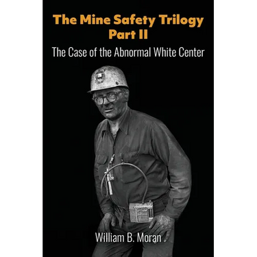 The Mine Safety Trilogy Part II: The Case of the Abnormal White Center