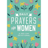 Daily Prayers for Women: A 365-Day Devotional
