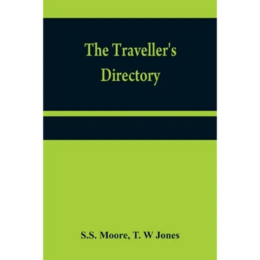 The traveller's directory: or, A pocket companion, shewing the course of the main road from Philadelphia to New York; and from Philadelphia to Washing