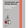 Prefabricated Housing: Construction and Design Manual