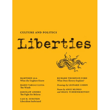 Liberties Journal of Culture and Politics: Fall 2021