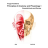 Frugal Franklin's Principles of Anatomy and Physiology I: Essential Texts and Review