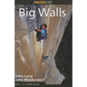How to Climb(TM): Big Walls