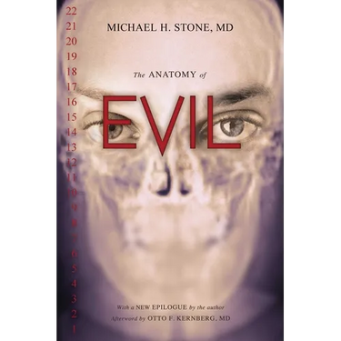 Anatomy of Evil