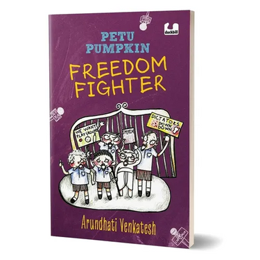 Petu Pumpkin Freedom Fighter: A Funny Story about Five Boys Protesting to Save Their School Playground 10+ Years